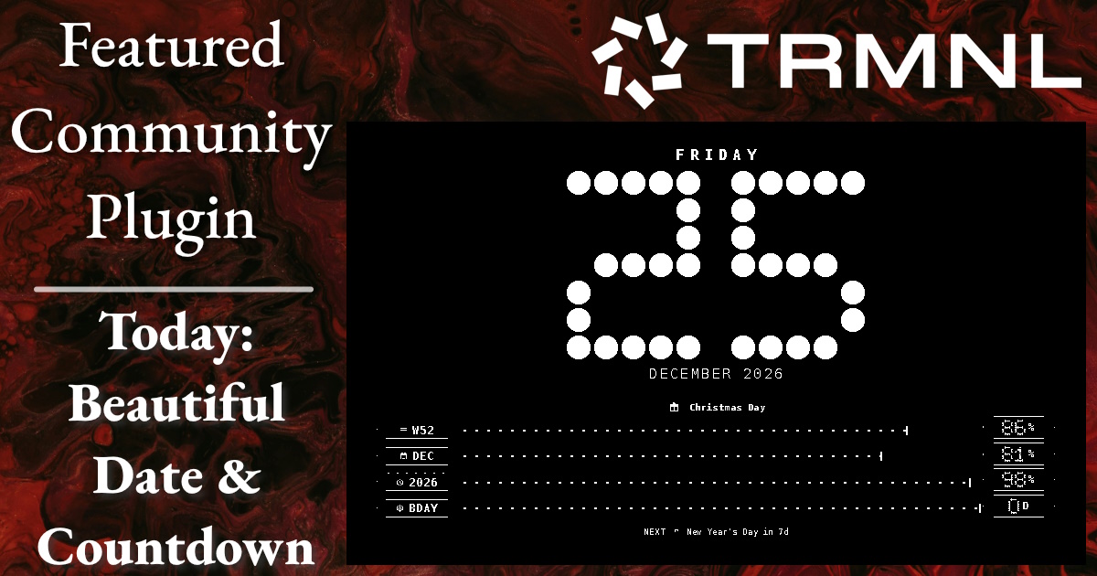 Featured Community Plugin - Today: Beautiful Date & Countdown